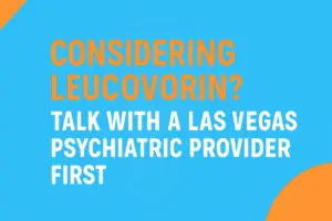 considering leucovorin las vegas
